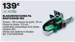 Brico Dépôt Bosch - elagueuse sans fil easychain 18v offre