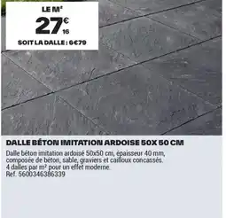 Brico Dépôt Dalle béton imitation ardoise offre