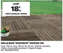 Brico Dépôt Dalle bois durance 100x100 cm offre