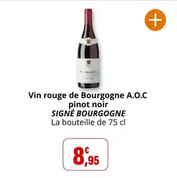 Coccimarket Vin rouge de bourgogne a.o.c pinot noir signé bourgogne offre
