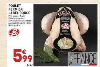 Grand Frais Poulet Fermier Label Rouge offre