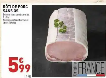 Grand Frais Rôti De Porc Sans Os offre