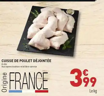 Grand Frais Cuisse De Poulet Déjointée offre