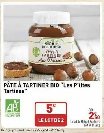 Grand Frais Pâte à Tartiner Bio offre