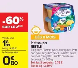 Carrefour Market P'tit souper nestlé offre