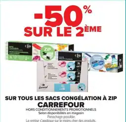 Carrefour Market SUR TOUS LES SACS CONGÉLATION À ZIP CARREFOUR offre