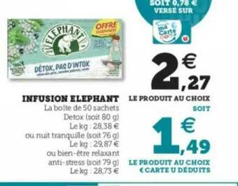 Hyper U Infusion éléphant offre