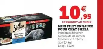 Hyper U Mini Filet En Sauce Pour Chat Sheba offre