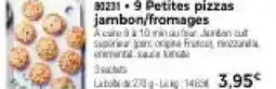 Thiriet 9 Petites pizzas jambon,fromages offre