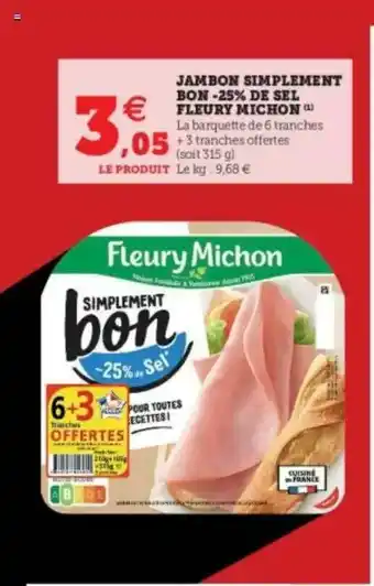 Hyper U Jambon Simplement Bon -25% De Sel Fleury Michon offre