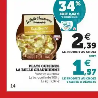 Hyper U Plats Cuisinés La Belle Chaurienne offre