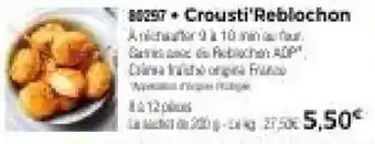 Thiriet Crousti'Reblochon offre