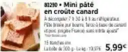 Thiriet Mini päte en croûte canard offre