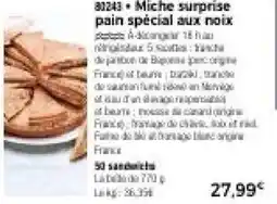 Thiriet Miche surprise pain spécial aux noix offre