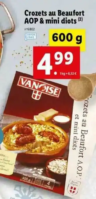 Lidl Crozets Au Beaufort Aop & Mini Diots offre