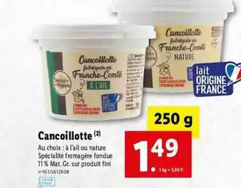Lidl Cancoillotte Saveurs De Nos Régions offre