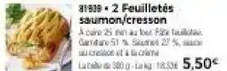 Thiriet 2 Feuilletés saumon,cresson offre