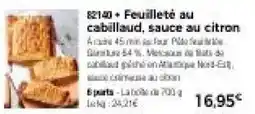 Thiriet Feuilleté au cabillaud, sauce au citron offre