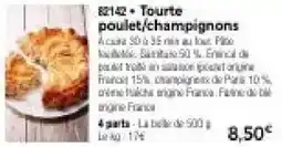 Thiriet Tourte poulet,champignons offre