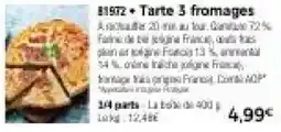 Thiriet Tarte 3 fromages offre