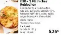 Thiriet 2 flamiches reblochon offre