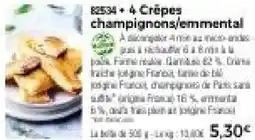 Thiriet 4 Crêpes champignons,emmental offre