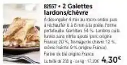 Thiriet 2 Galettes lardons,chèvre offre
