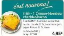 Thiriet Croque-Monsieur cheddar,bacon offre