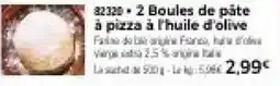 Thiriet Boules de pâte à pizza à l'huile d'olive offre