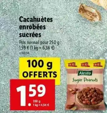 Lidl Cacahuètes Enrobées Sucrées Alesto offre