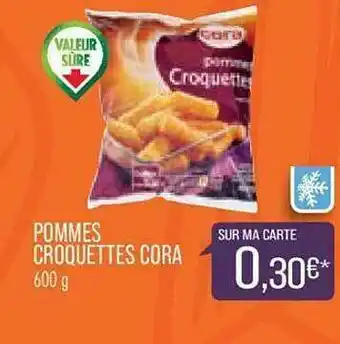 Match Pommes Croquettes Cora offre