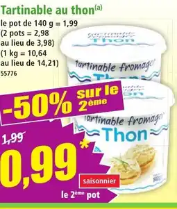 Norma Tartinable au thon offre