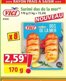 Norma VICI Surimi dos de la mer offre