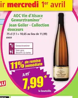Norma AOC Vin d'Alsace Gewurztraminer Jean Geiler - Collection douceurs offre