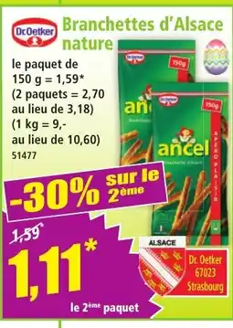 Norma DR OETKER Branchettes d'Alsace nature offre