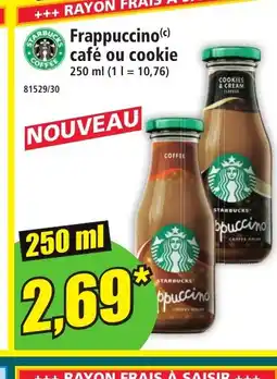 Norma Frappuccino café ou cookie offre