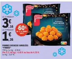 E.Leclerc POMMES DUCHESSE SURGELÉES FINDUS offre