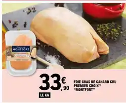 E.Leclerc FOIE GRAS DE CANARD CRU PREMIER CHOIX MONTFORT offre