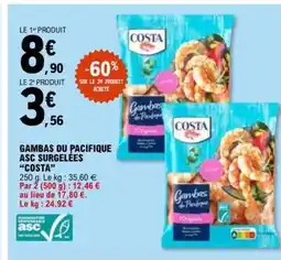 E.Leclerc GAMBAS DU PACIFIQUE ASC SURGELEES COSTA offre