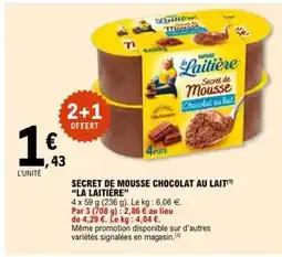 E.Leclerc Secret De Mousse Chocolat Au Lait La Laitière offre