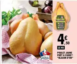 E.Leclerc POULET JAUNE PRÊT À CUIRE BLASON D’OR offre