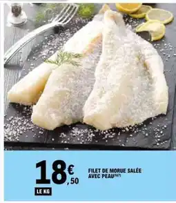 E.Leclerc FILET DE MORUE SALÉE AVEC PEAU offre