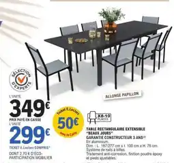E.Leclerc TABLE RECTANGULAIRE EXTENSIBLE BEAUX JOURS offre
