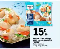 E.Leclerc NOIX DE SAINT-JACQUES AVEC CORAIL SURGELÉES COSTA offre