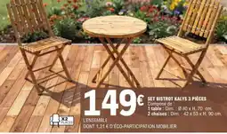 E.Leclerc SET BISTROT KALYS 3 PIÈCES offre