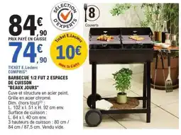 E.Leclerc BARBECUE 1/2 FUT 2 ESPACES DE CUISSON BEAUX JOURS offre