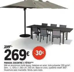E.Leclerc PARASOL EXCENTRE 3 TETES offre