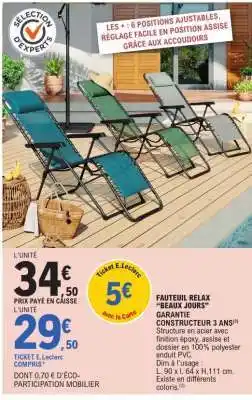E.Leclerc FAUTEUIL RELAX BEAUX JOURS offre