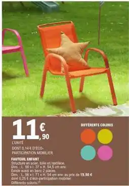 E.Leclerc FAUTEUIL ENFANT offre