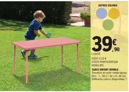 E.Leclerc TABLE ENFANT DOUBLE offre